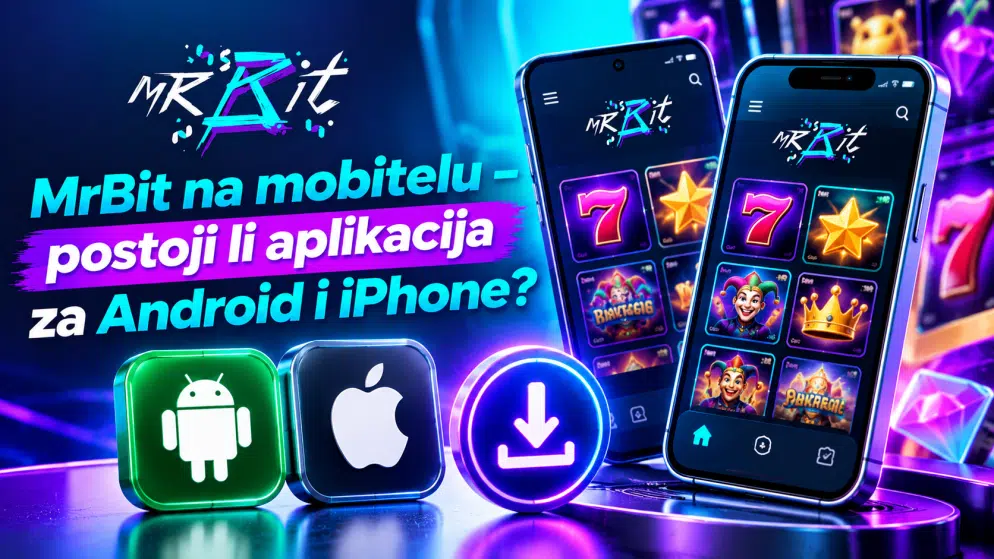 MrBit na mobitelu – postoji li aplikacija za Android i iPhone?